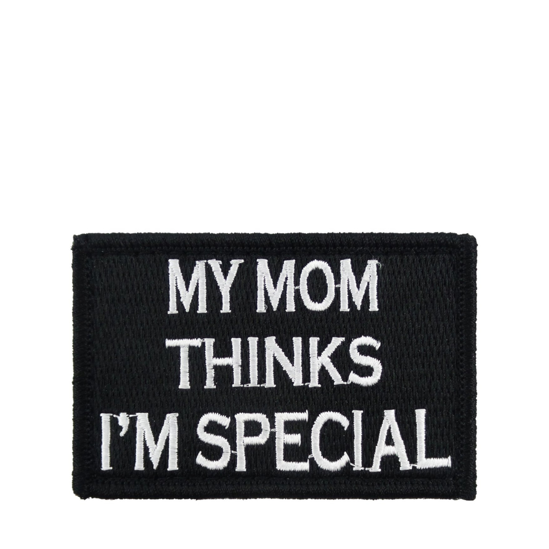 My Mom Thinks I'm Special | Patch